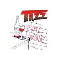 Purchase Tazz - Evil Wine