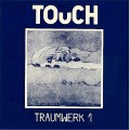 Buy Touch - Traumwerk 1 (Vinyl) Mp3 Download