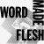 Buy Word Made Flesh - Word Made Flesh (EP) Mp3 Download