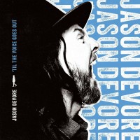 Purchase Jason Devore - 'Til The Voice Goes Out