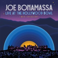 Purchase Joe Bonamassa - Live At The Hollywood Bowl With Orchestra