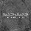 Buy Central Cee & Lil Baby - Band4Band (CDS) Mp3 Download