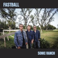 Purchase Fastball - Sonic Ranch