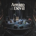 Buy Amigo The Devil - Covers, Demos, Live Versions, B-Sides Mp3 Download