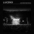 Buy Lucero - Live From Red Rocks Mp3 Download