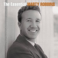 Purchase Marty Robbins - The Essential Marty Robbins CD1