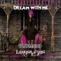 Buy Leaving Eden - Dream With Me Mp3 Download