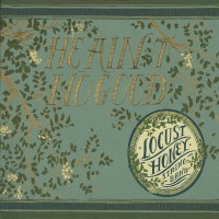 Purchase Locust Honey String Band - He Ain't No Good