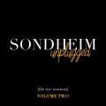 Buy Stephen Sondheim - Sondheim Unplugged (The NYC Sessions) Vol. 2 Mp3 Download