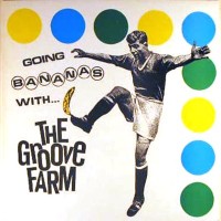 Purchase The Groove Farm - Going Bananas With... (EP) (Vinyl)