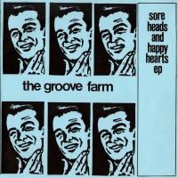 Purchase The Groove Farm - Sore Heads And Happy Hearts (EP) (Vinyl)