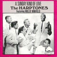 Purchase The Harptones - A Sunday Kind Of Love 1953-1955