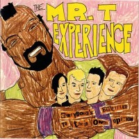 Purchase The Mr. T Experience - Everybody's Entitled To Their Own Opinion (Vinyl)