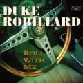 Buy Duke Robillard - Roll With Me Mp3 Download