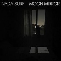 Purchase Nada Surf - Moon Mirror