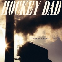 Purchase Hockey Dad - Rebuild Repeat