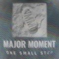 Buy Major Moment - One Small Step (EP) Mp3 Download