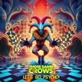Buy Those Damn Crows - Let's Go Psycho! (CDS) Mp3 Download
