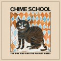 Buy Chime School - The Boy Who Ran The Paisley Hotel Mp3 Download