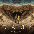 Buy Ben Frost - Dark: Cycle 3 (Original Music From The Netflix Series) Mp3 Download