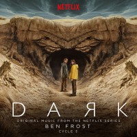 Purchase Ben Frost - Dark: Cycle 3 (Original Music From The Netflix Series)