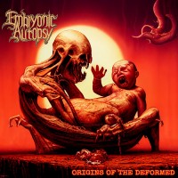 Purchase Embryonic Autopsy - Origins Of The Deformed