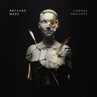 Purchase Nothing More - Carnal Nothing More