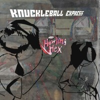 Purchase The Howling Hex - Knuckleball Express