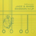 Buy VA - DJ Ss Presents: Jazz & Bass Session IV LP CD1 Mp3 Download