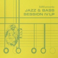 Purchase VA - DJ Ss Presents: Jazz & Bass Session IV LP CD1