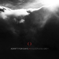 Purchase Adrift For Days - A Sleepless Grey