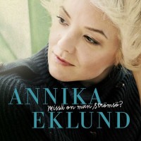 Purchase Annika Eklund - Missä On Mun Strömsö?