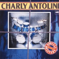 Purchase Charly Antolini - Special Delivery (Vinyl)