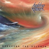 Purchase Holding Pattern - Breaking The Silence