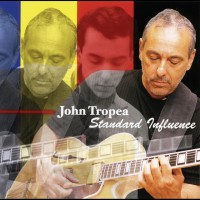 Purchase John Tropea - Standard Influence