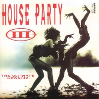 Purchase VA - House Party III (The Ultimate Megamix)