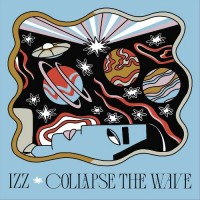 Purchase Izz - Collapse The Wave