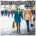 Buy Piano Tribute Players - Piano Renditions Of Oasis (Instrumental) Mp3 Download