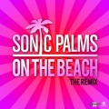 Buy Sonic Palms - On The Beach Mp3 Download