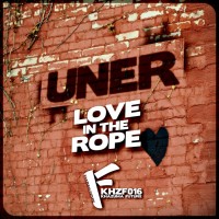 Purchase Uner - Love In The Rope (EP)