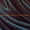 Buy All Natural Lemon & Lime Flavors - All Natural Lemon & Lime Flavors Mp3 Download