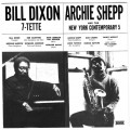 Buy Bill Dixon - Bill Dixon 7-Tette / Archie Shepp And The New York Contemporary 5 (Vinyl) Mp3 Download