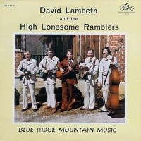 Purchase David Lambeth & The High Lonesome Ramblers - Blue Ridge Mountain Music (Vinyl)