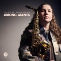 Buy Sarah Hanahan - Among Giants Mp3 Download