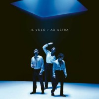 Purchase Il Volo - Ad Astra