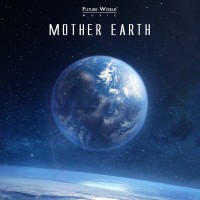 Purchase Future World Music - Mother Earth