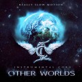 Buy Instrumental Core & Really Slow Motion - Other Worlds Mp3 Download