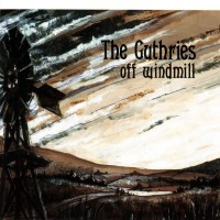 Purchase The Guthries - Off Windmill