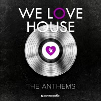 Purchase VA - We Love House: The Anthems