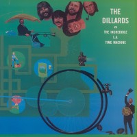 Purchase The Dillards - Versus The Incredible L.A. Time Machine (Vinyl)